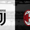 AC Milan VS Juventus