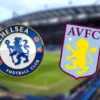 Chelsea vs Aston Villa