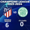 Hasil Atletico Madrid vs Celtic