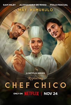 Sinopsis Replacing Chef Chico Segera Tayang di Netflix 24 November 2023