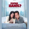 Intip Jadwal Tayang Serta Sinopsis Kapan Hamil?