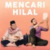 Sinopsis Mencari Hilal yang Akan Segera Tayang di Netflix