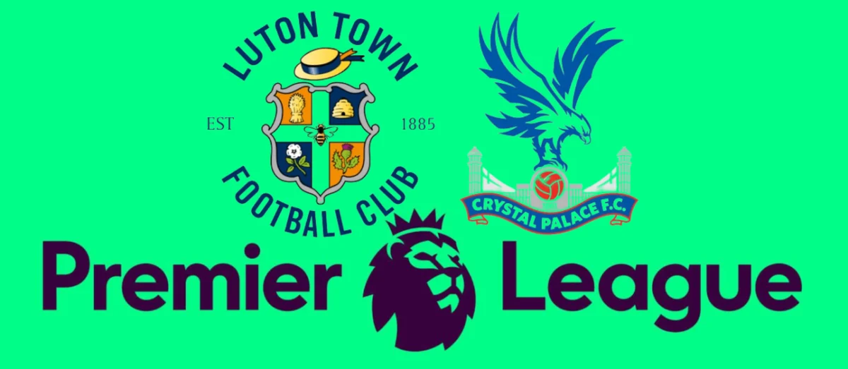 Luton Town vs Crystal Palace