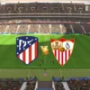 Atletico Madrid vs Sevilla