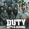 Duty After School