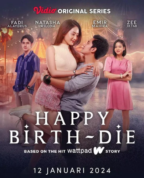 Jadwal Tayang Series Happy Birth-Die dari Episode 1-8 di Vidio