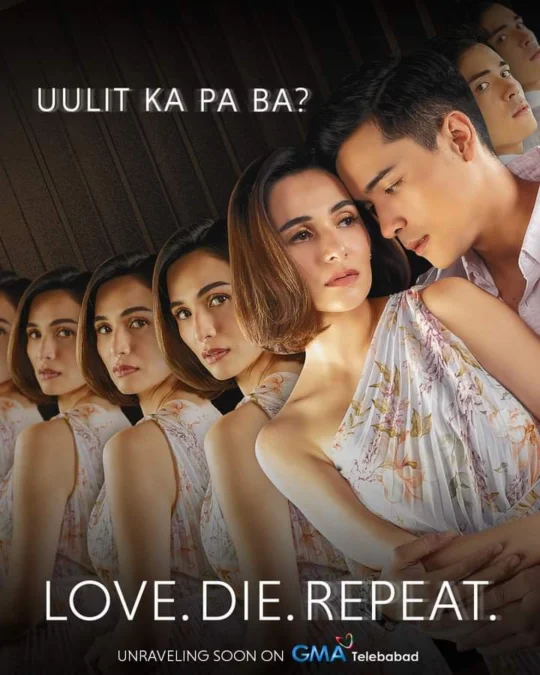 Sinopsis Drama Filipina Terbaru Love Die Repeat