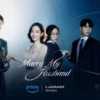 Jadwal Tayang Drama Korea Marry My Husband dari Episode 1-16