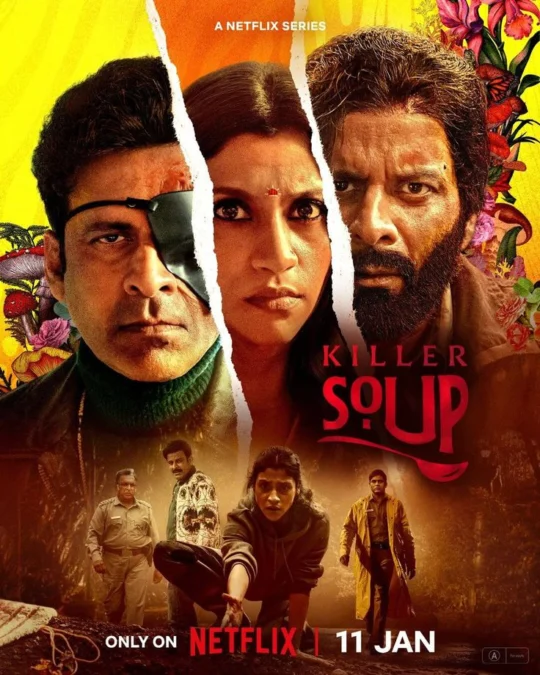 Sinopsis Film India Killer Soup : Antara Cinta atau Balas Dendam, Tayang di Netflix!