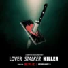 Lover Stalker Killer