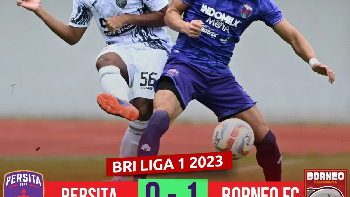 Hasil Persita vs Borneo FC di BRI Liga 1 2023/2024