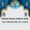 Jadwal Imsak Wilayah Cirebon Hari Ini 19 Maret 2024