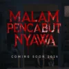 Misteri Menyelimuti Film Malam Pencabut Nyawa