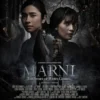 Sinopsis Lengkap Marni: The Story of Wewe Gombel, Menelusuri Misteri Hantu Legendaris