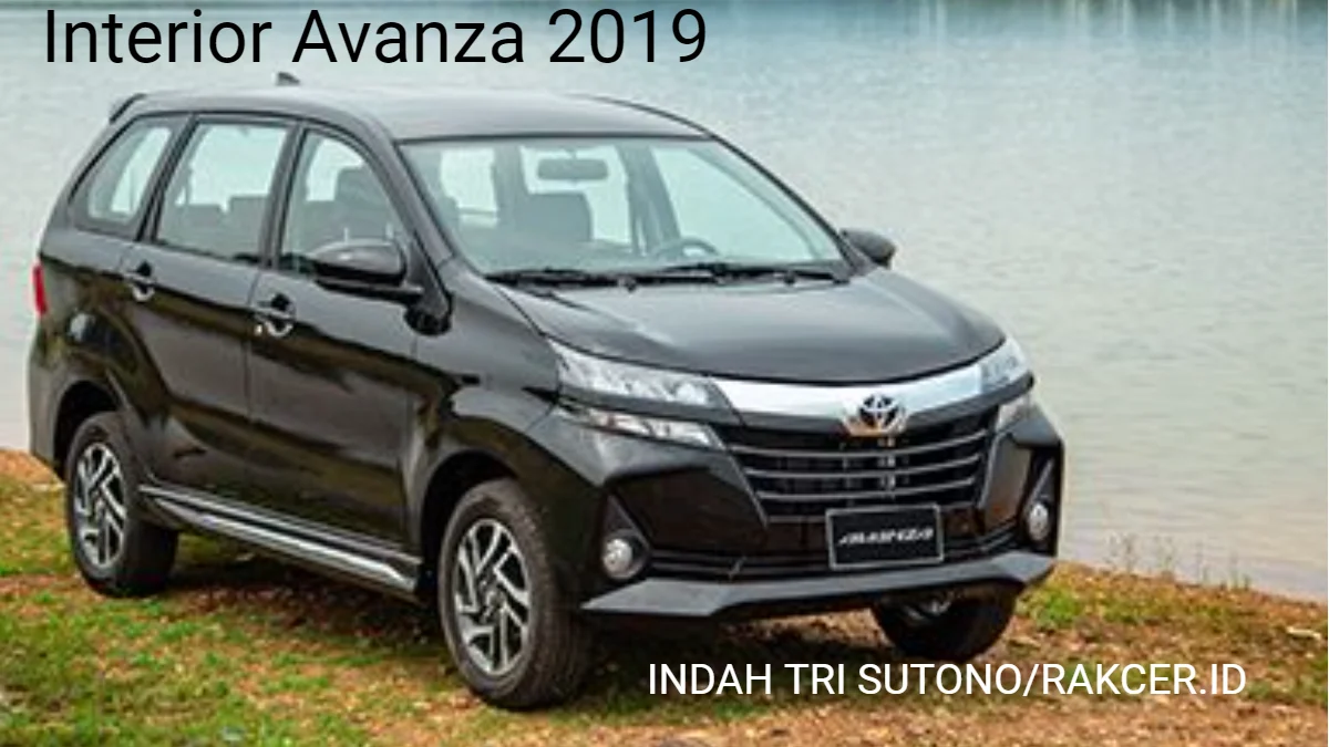 Menggali Interior Avanza 2019: Keseimbangan Antara Kenyamanan dan Fungsionalitas