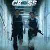 Mission: Cross, Sinopsis dan Jadwal Tayang 