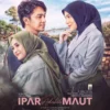 Fakta Menarik Ipar adalah Maut Film Diangkat dari Kisah Nyata Perselingkuhan Suami dan Adik Ipar