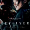 Sinopsis Film Korea Terbaru Revoler, Siap Tayang Awal Agustus 2024