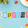 Kamu Ingin Belajar Bahasa Spanyol Secara Otodidak, 6 Langkah Belajar Bahasa Spanyol Secara Otodidak 