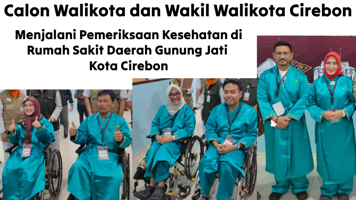 Ketiga Pasangan Calon Walikota dan Wakil Walikota Cirebon Cek Kesehatan di RSD Gunung Jati Kota Cirebon