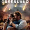 Dampak Pemanasan Global di Film Greenland