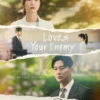 Sinopsis Love Your Enemy, Drama Terbaru Ju Ji Hoon dan Jung Yu Mi