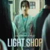 Jadwal Tayang Drama Korea Light Shop dari Episode 1-8