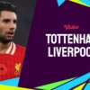 Prediksi Tottenham Hotspur vs Liverpool Premier League 22 Desember 2024