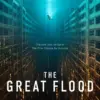 Sinopsis Film Korea Terbaru The Great Flood, Bencana Dahsyat yang Mengguncang Kehidupan Manusia