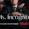 Sinopsis Drama Korea Thriller Kriminal Ms. Incognito